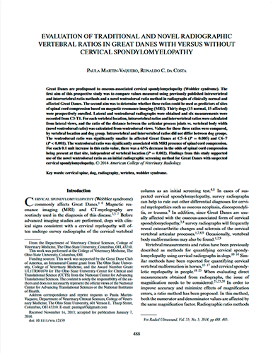 Evaluation of traditional and novel radiographic vertebral ratios in Great Danes with versus without cervical spondylomyelopathy. Veterinary Radiology and Ultrasound (2014)